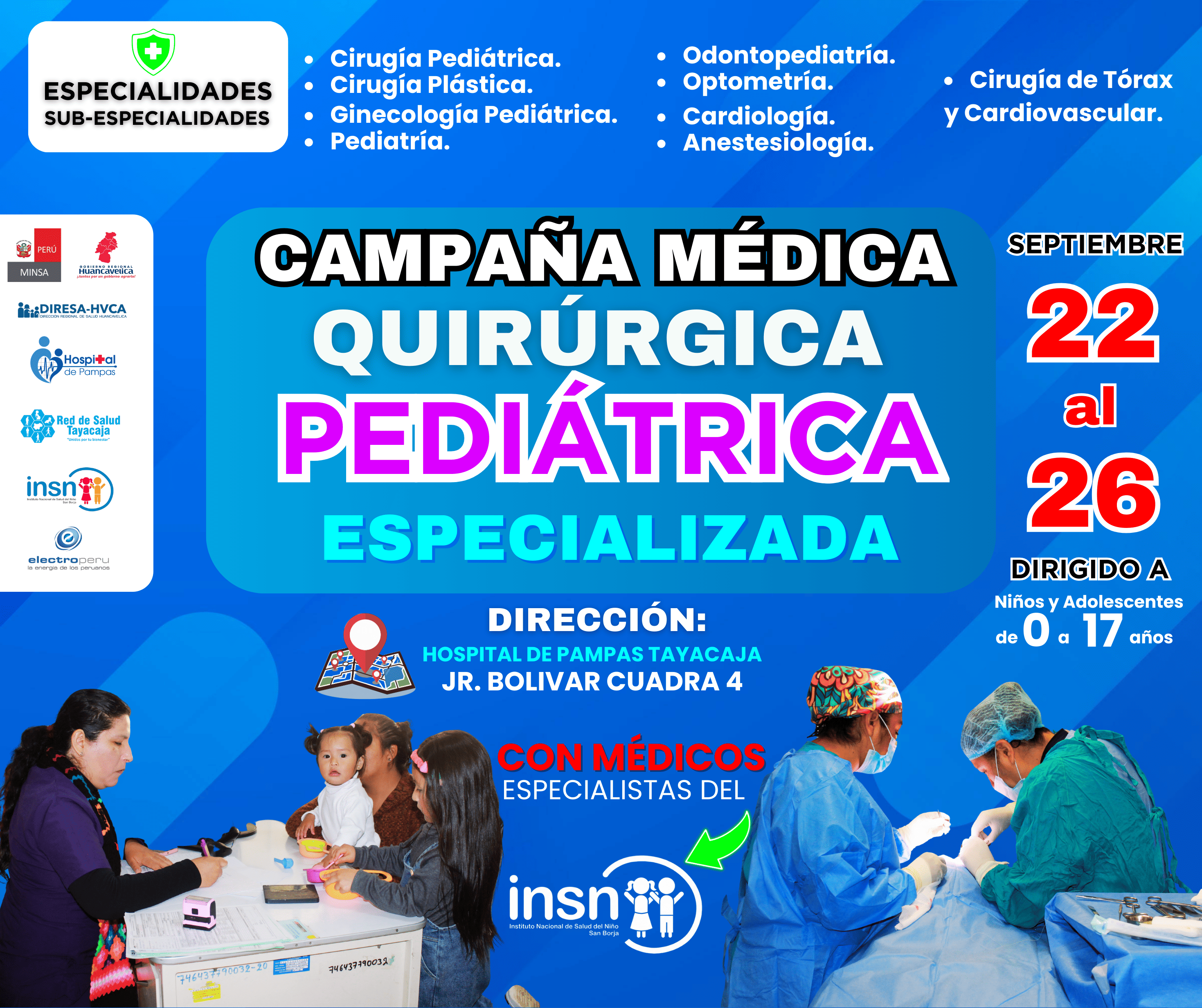 CAMPAÑA MEDICA QUIRURGICA PEDIATRICA ESPECIALIZADA